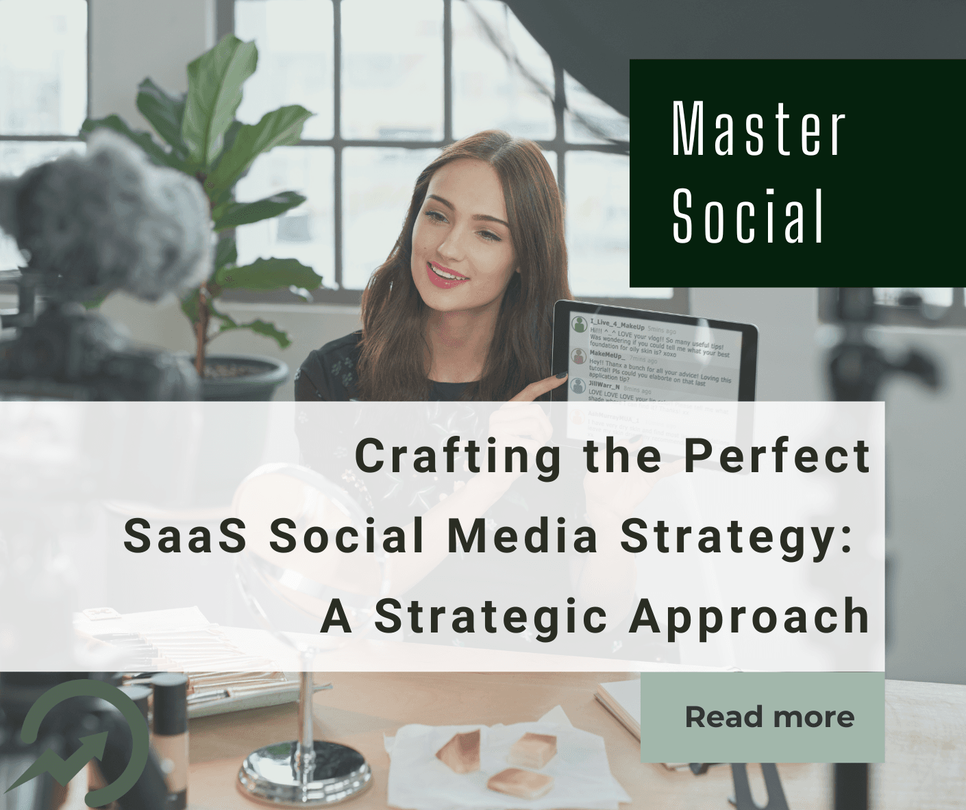 Crafting the Perfect SaaS Social Media Strategy: A Strategic Approach