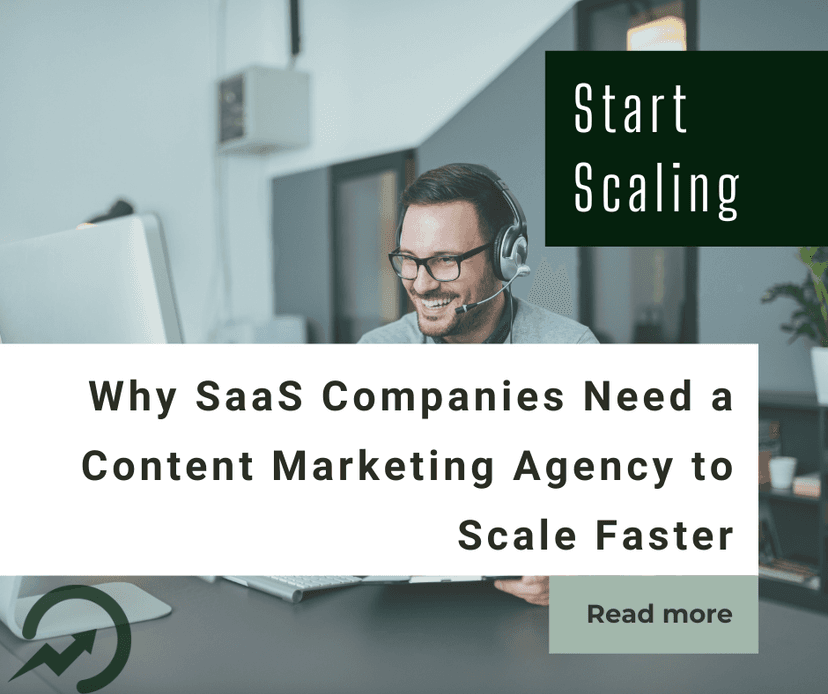 Why SaaS Companies Need a Content Marketing Agency to Scale Faster
